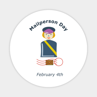 Mailman Mailwoman Day (Mail-person) on February 4th Magnet